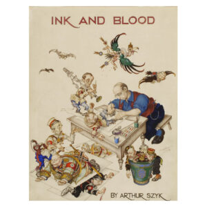 Szyk's caricatural cover illustration of 1944 for his book Ink and Blood (New York: Heritage Press, 1946). Ink, paint, graphite, colored pencil on paper. Szyk, busy drawing caricatures of the Nazis on the table, while his creations take shape and become like animated figures around him.