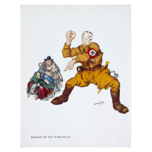 Szyk's caricature Enemies of the Third Reich. Page removed from The New Order (New York: G. P. Putnam’s Sons, 1941). Ink on paper.Hitler is represented, angry on the right, with the "enemies" of the Reich on the left, a poor defenseleff Jewish family.